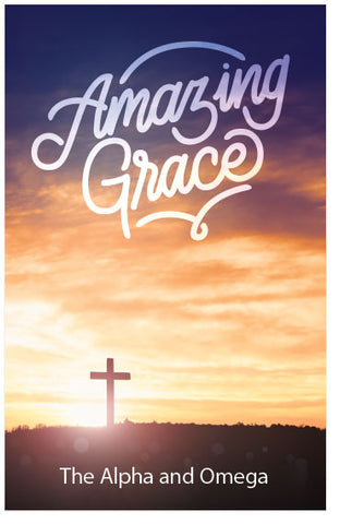 Amazing Grace (The Alpha and Omega, KJV)