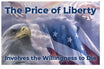 The Price of Liberty Involves the Willingness to Die