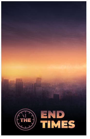 The End Times (KJV)