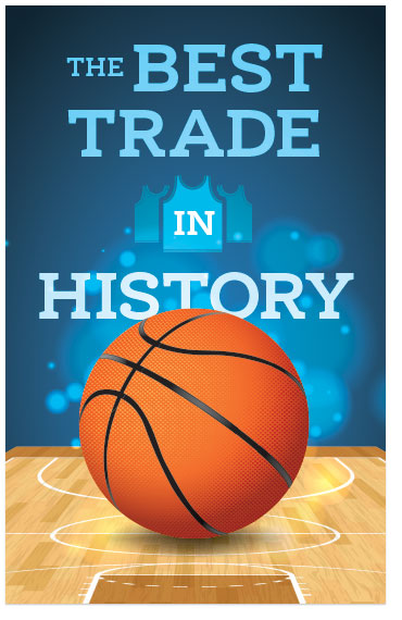 The Best Trade In History