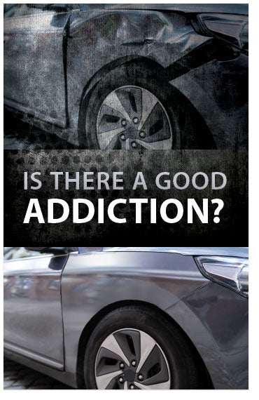 Is There A Good Addiction?