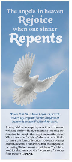 The Angels in Heaven Rejoice When One Sinner Repents