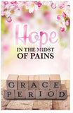 Hope in the Midst of Pains