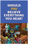 Should You Believe Everything You Hear?