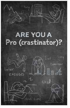 Are You A Pro (Crastinator)?