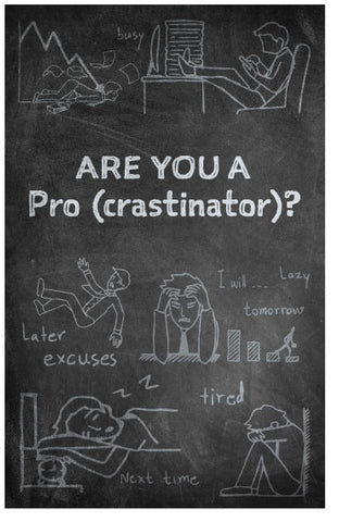 Are You A Pro (Crastinator)?