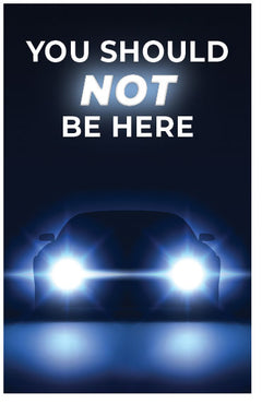You Should Not Be Here
