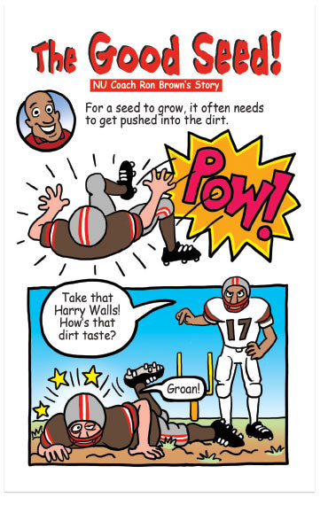 The Good Seed, NU Coach Ron Brown's Story