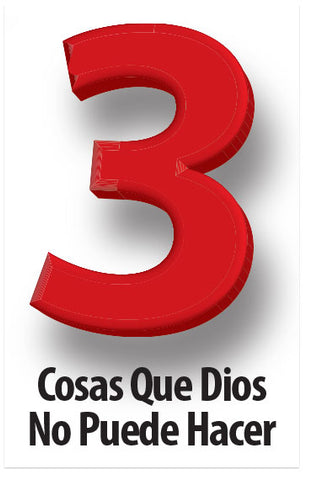 3 Things God Cannot Do (Spanish, RVR-1960, Special Order)