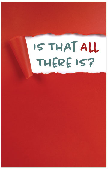 Is That All There Is?