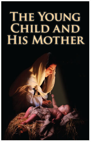The Young Child and His Mother (KJV) (Preview page 1)