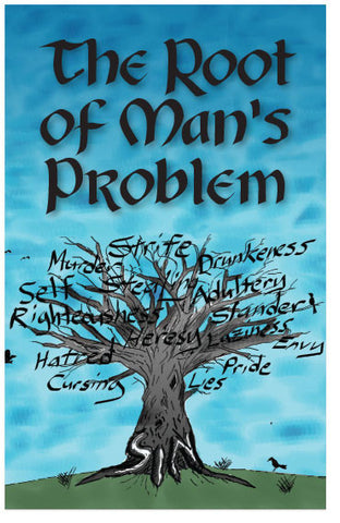 The Root of Man's Problem (KJV) (Preview page 1)