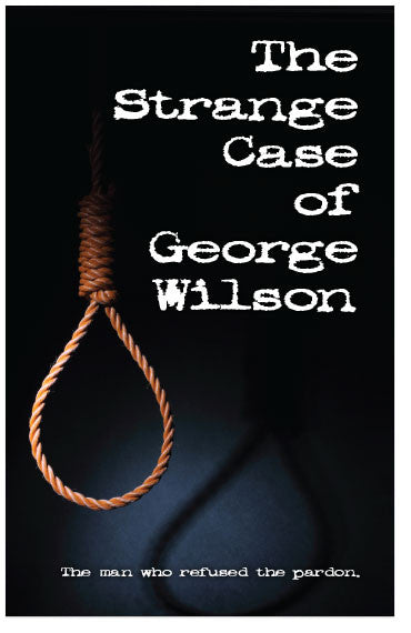 The Strange Case of George Wilson (KJV) – Moments With The Book