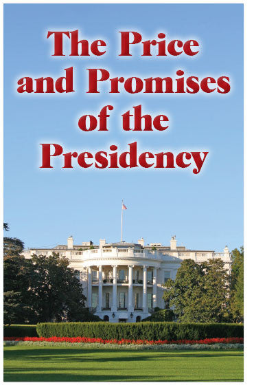 The Price and Promises of the Presidency (KJV) (Preview page 1)