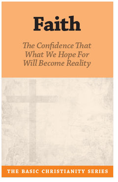 Basic Christianity Series #2: Faith (Preview page 1)