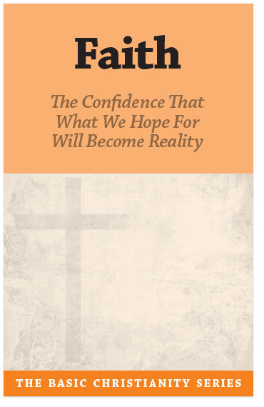 Basic Christianity Series #2: Faith (Preview page 1)