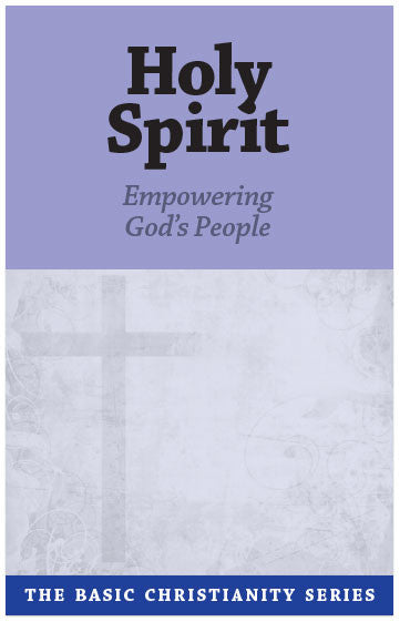 Basic Christianity Series #8: Holy Spirit (Preview page 1)