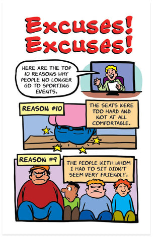 Excuses! Excuses!