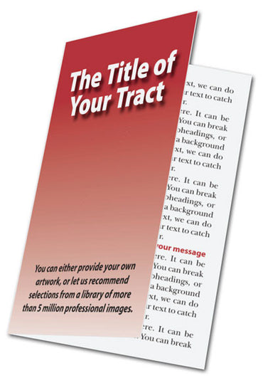 Custom Tract Design