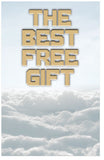 The Best Free Gift (NASB) (Preview page 1)