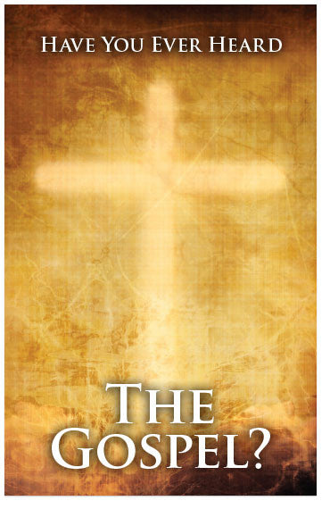 Have You Ever Heard The Gospel? (NKJV) (Preview page 1)