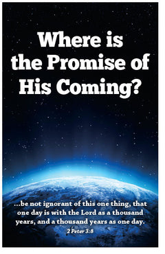 Where Is The Promise Of His Coming? (KJV) – Moments With The Book