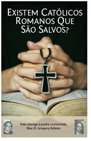 Are Some Romans Catholics Saved? (Portuguese) (Preview page 1)