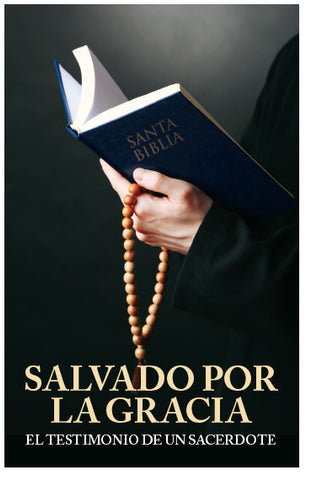 Saved By Grace: A Priest's Testimony (Spanish) (Preview page 1)