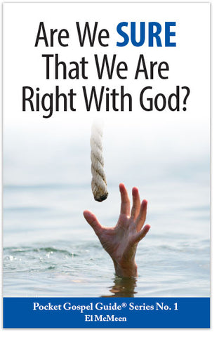Are We Sure That We Are Right With God? (NIV)