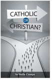 Catholic or Christian? (KJV) (Preview page 1)