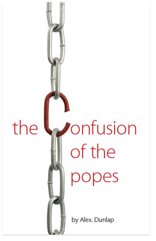 The Confusion Of The Popes (KJV) (Preview page 1)