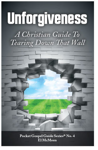Unforgiveness: A Christian Guide To Tearing Down That Wall (Preview page 1)