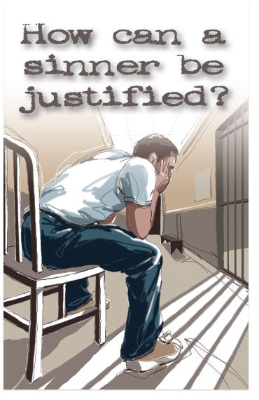 How Can A Sinner Be Justified? (NKJV) (Preview page 1)