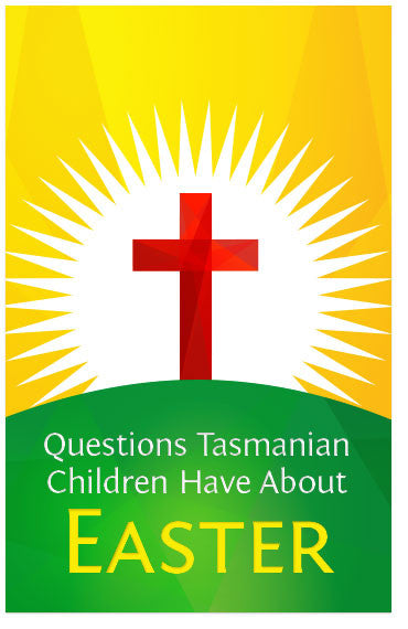Questions Tasmanian Children Have About Easter (CEV) (Preview page 1)