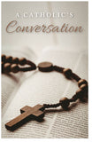 A Catholic's Conversation (KJV) (Preview page 1)