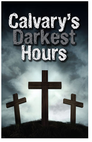 Calvary's Darkest Hours (ESV) (Preview page 1)