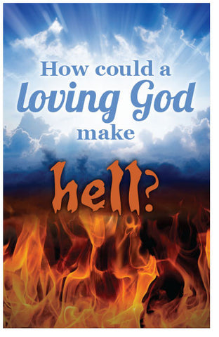 How Could A Loving God Make Hell? (Preview page 1)