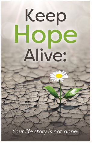 Keep Hope Alive: Your life story is not done! (Preview page 1)