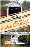 Howdy! Welcome to Parke County! (NLT)