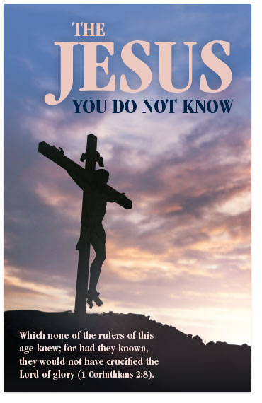 The Jesus You Do Not Know