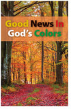 Good News in God's Colors (KJV)