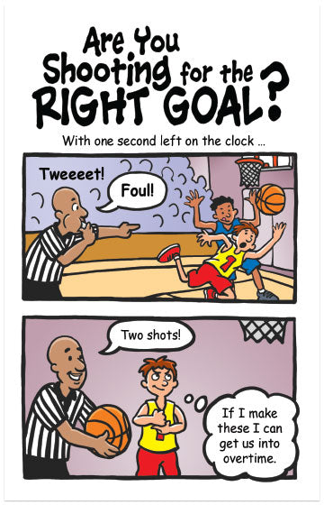 Are You Shooting for the Right Goal?