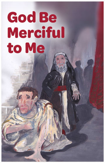 God Be Merciful To Me