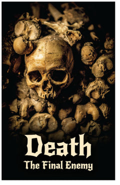 Death: The Final Enemy