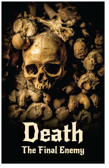 Death: The Final Enemy