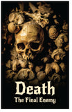 Death: The Final Enemy