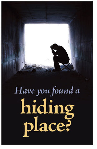 Have You Found A Hiding Place (NKJV)