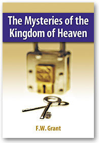 The Mysteries of the Kingdom of Heaven