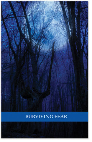 Surviving Fear