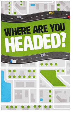 Where Are You Headed?